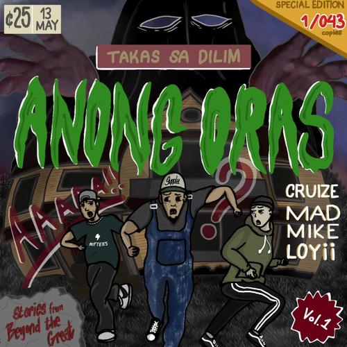 ANONG ORAS (feat. MADMIKE & LOYii) [Explicit]