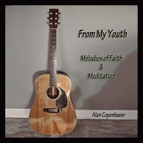 From My Youth: Melodies of Faith & Meditation