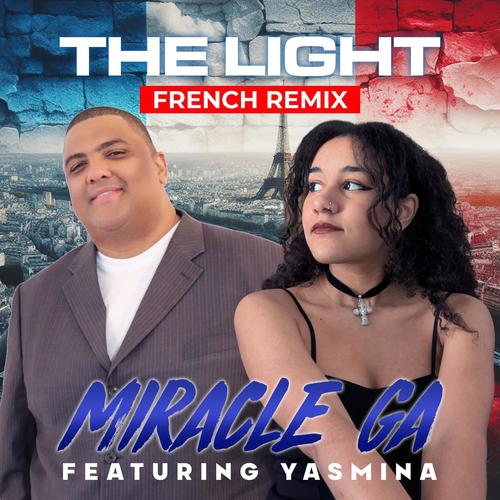 The Light (feat. Yasmina) [French Remix]