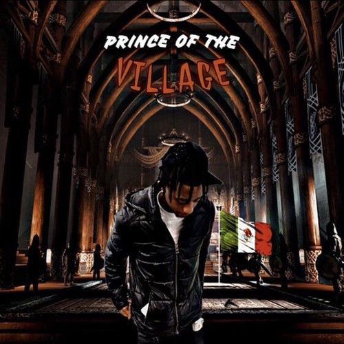 Prince Of The Village (Explicit)