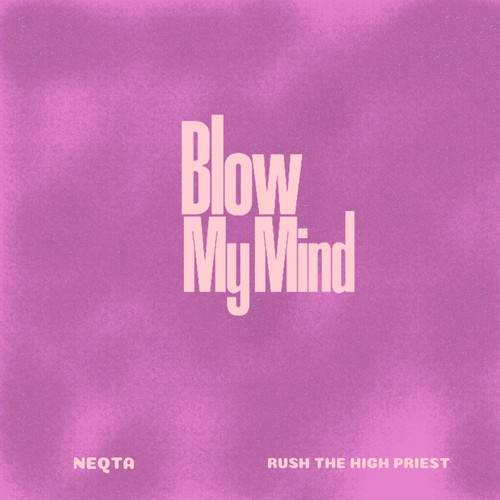 Blow My Mind