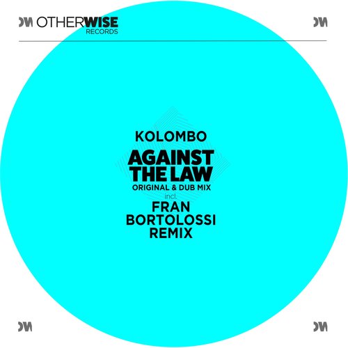 Against The Law EP