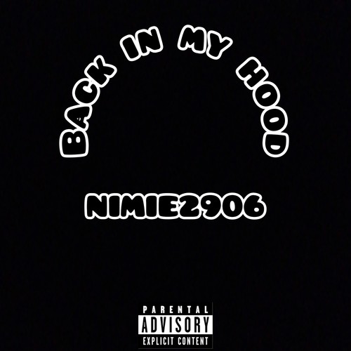 Back in My Hood (Explicit)