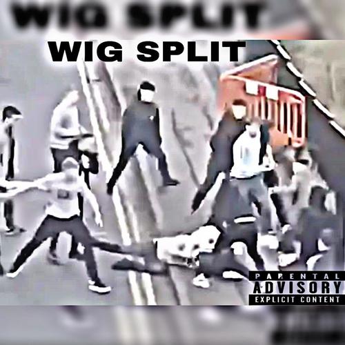 Wig split (Explicit)