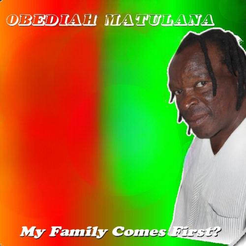 My family comes first?