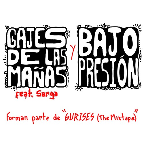 Gajes de las mañas & Bajo presión (Explicit)