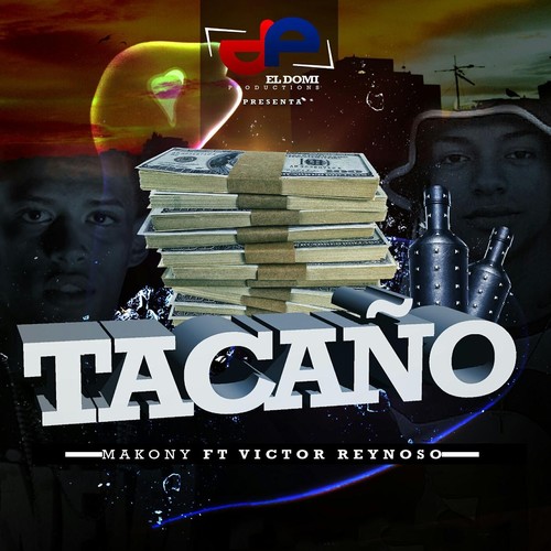 Tacaño (feat. Victor Reynoso) [Explicit]