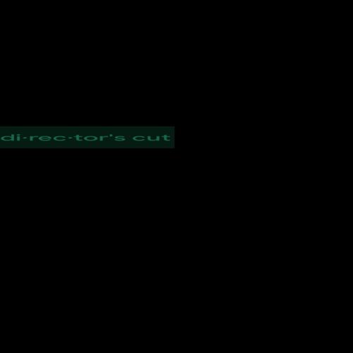 director's cut (Explicit)