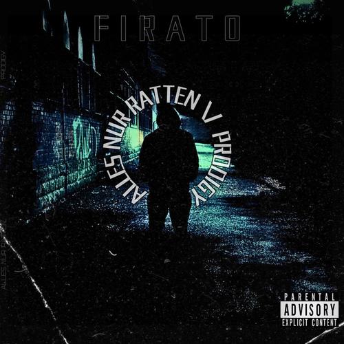 Alles nur Ratten / Prodigy (Explicit)