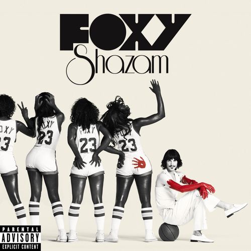 Foxy Shazam (Explicit)