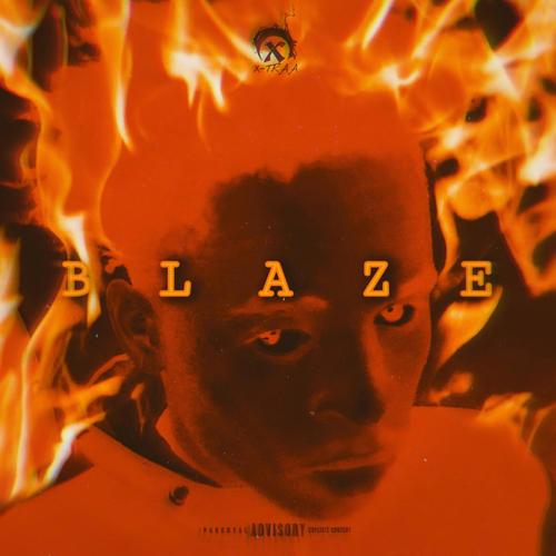 Blaze (feat. Jucy DaBlvck Sabbath) [Explicit]