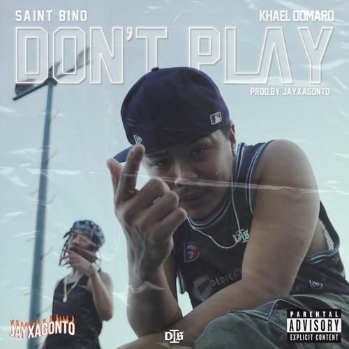 Don't Play (Explicit)