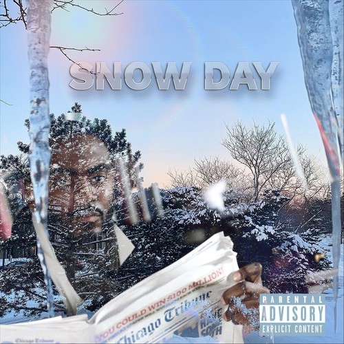 Snow Day (Explicit)