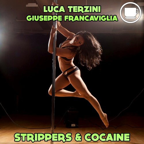 Strippers & Coc*ine
