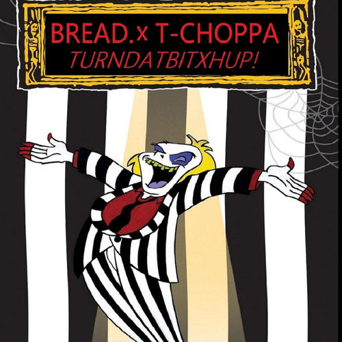 TURNDATBITXHUP! (feat. T-Choppa) [Explicit]
