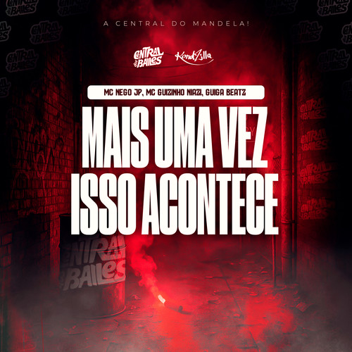 Mais Uma Vez Isso Acontece