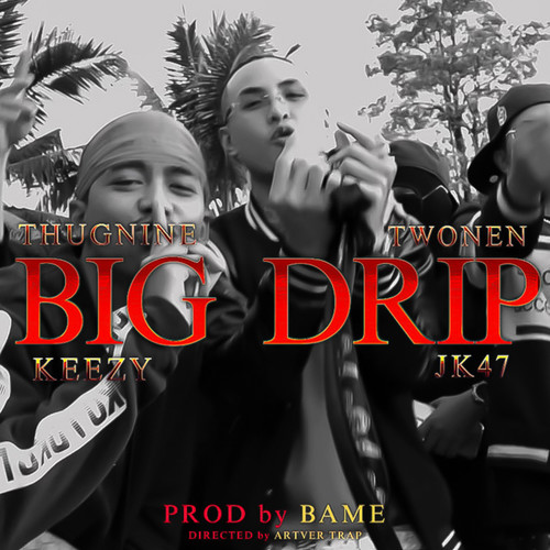 Big Drip (Explicit)
