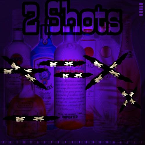 2 Shots (Explicit)