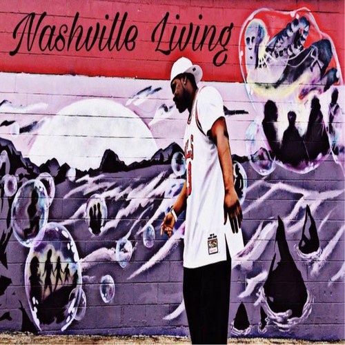 Nashville Living (Explicit)