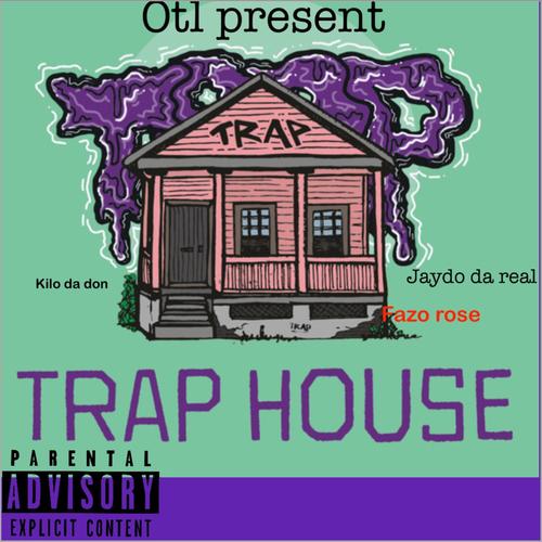 Trap House (Explicit)