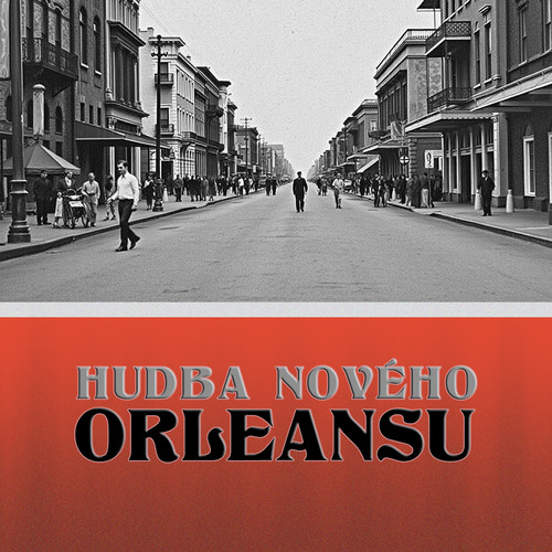 Hudba Nového Orleánsu. Pásmo