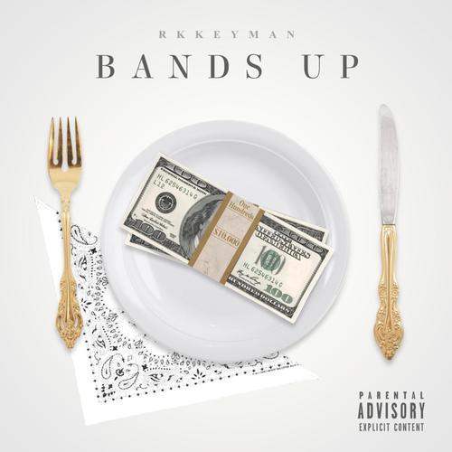 Bands Up (Explicit)