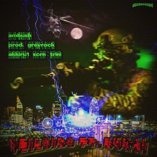 ambush. (feat. veilsid3) [Explicit]