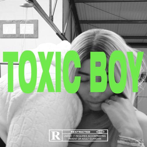 Toxic Boy (feat. MLV)