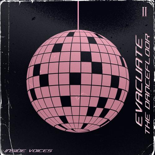 Evacuate the Dancefloor