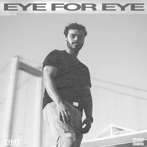 Eye For Eye (Explicit)