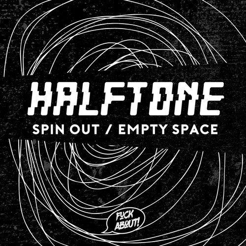 Spin Out // Empty Space (Explicit)