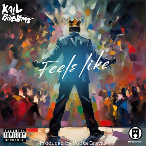 Feels Like (Explicit)