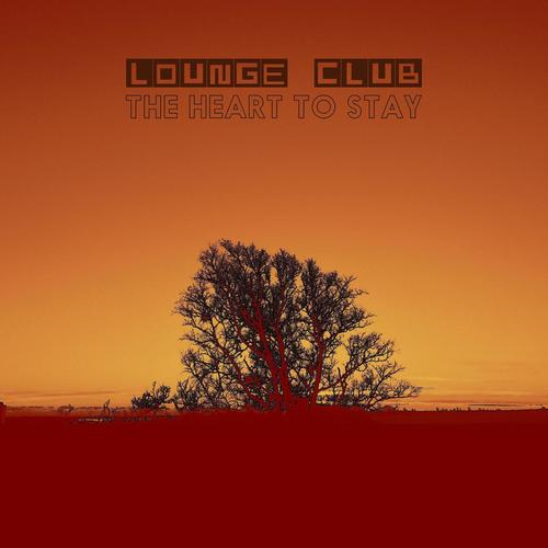 The Heart To Stay (feat. Peter Nordberg)