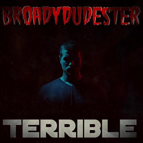Terrible (feat. Jadda UK & Scandalist) [Explicit]