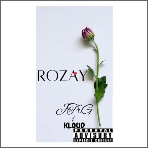 Rozay (Explicit)