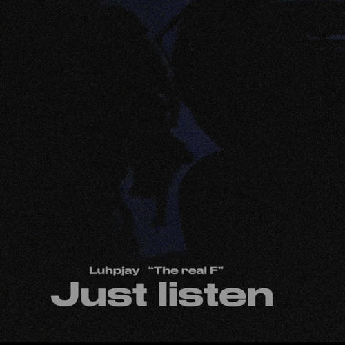 Just listen (Explicit)