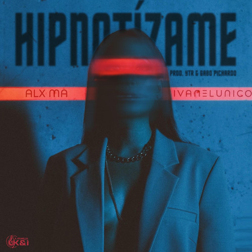 Hipnotizame (Explicit)