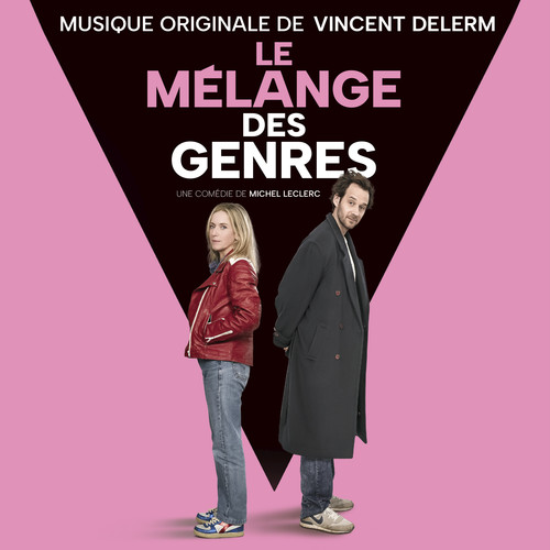 Le mélange des genres (Bande originale du film)