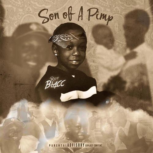 Son of A Pimp (Explicit)