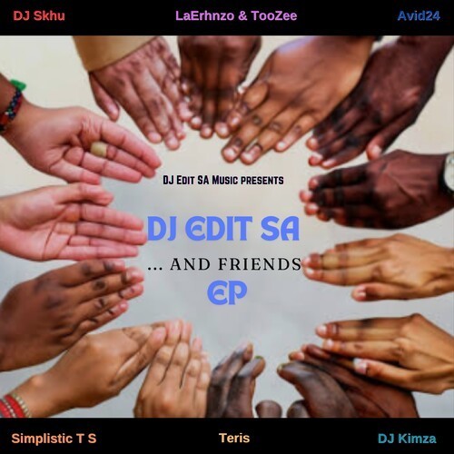 DJ Edit SA & Friends
