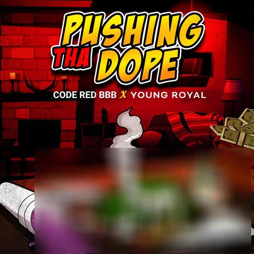PUSHIN THA ** (Explicit)