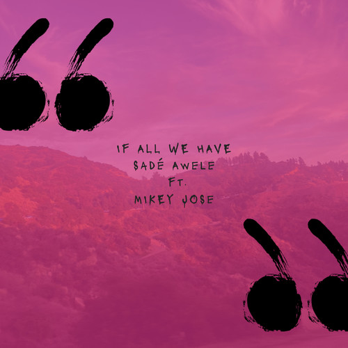 If All We Have (Alternate Version)