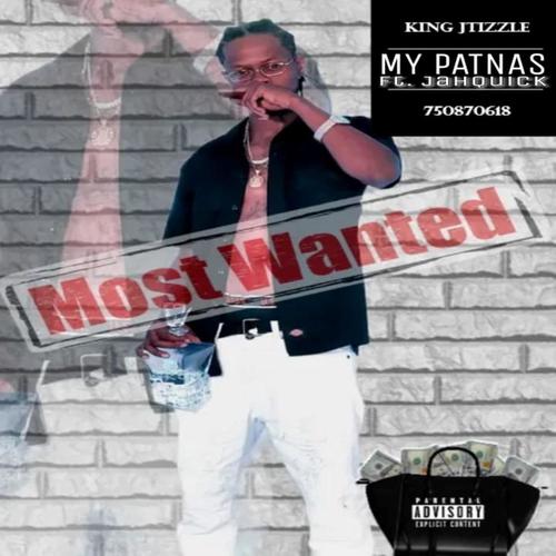 My Patnas (feat. Jah-Quick) [Explicit]
