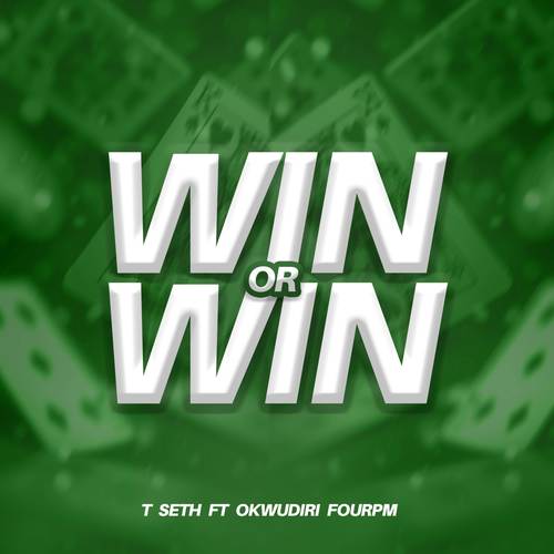 Win or Win (Explicit)
