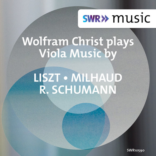 Violin and Piano Recital: Christ, Wolfram / Lorenzen, Wolfram - LISZT, F. / MILHAUD, D. / SCHUMANN, R.