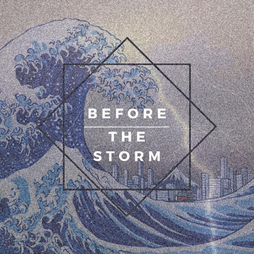Before the Storm (Explicit)