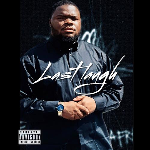 Last Laugh (Explicit)