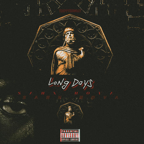 LONG DAYS (feat. TrippTheGoat) [Explicit]