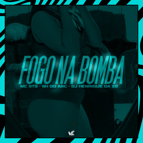 Fogo na Bomba (Explicit)