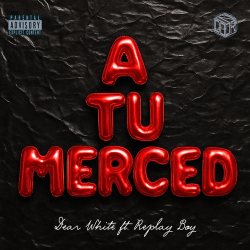 A tu merced (Explicit)